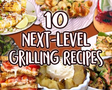 10 Next Level Grilling Recipes for the Summer