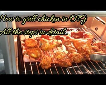 How to make Grilled Chicken in OTG oven/OTG oven recipes/Tandoori chicken in OTG/Beginners guide