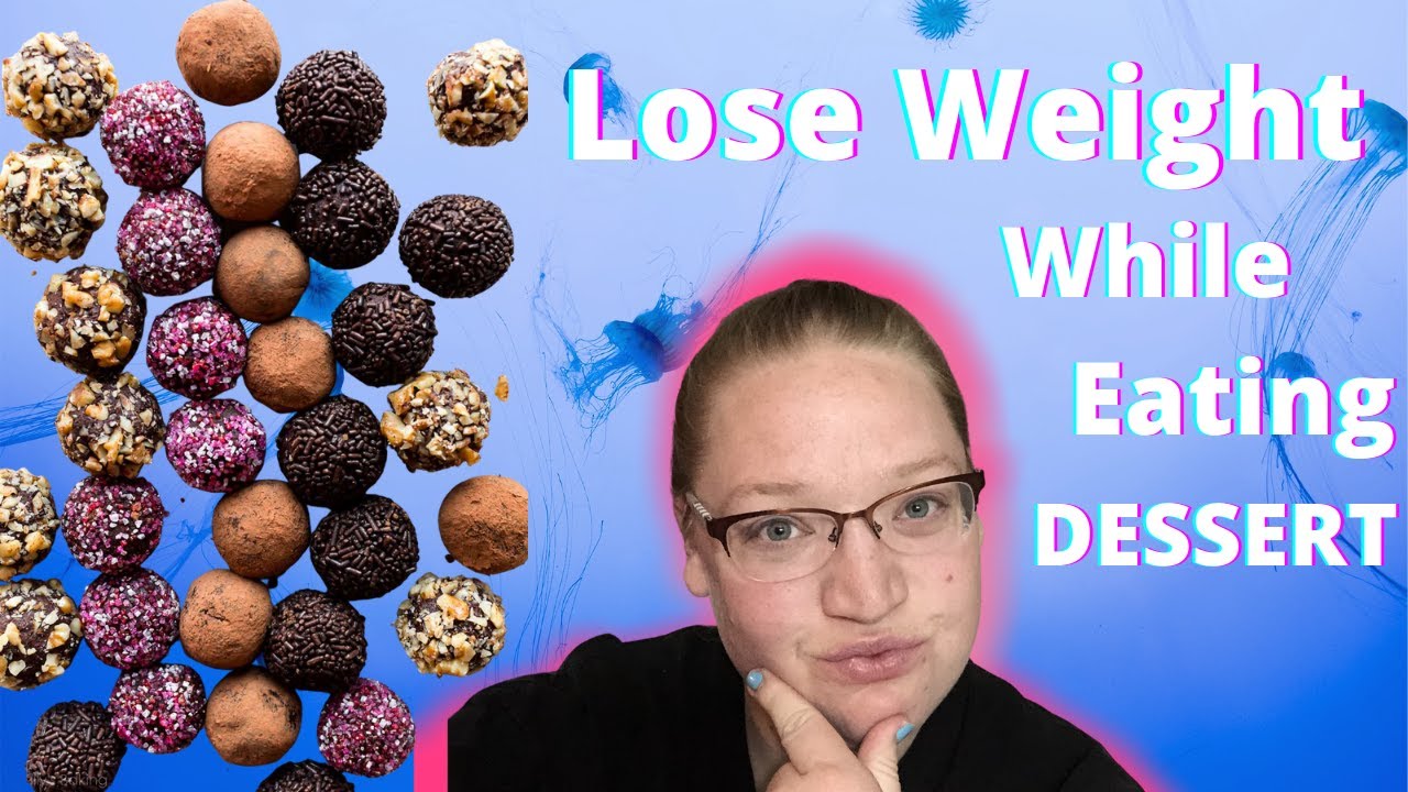 How to eat dessert and still lose weight