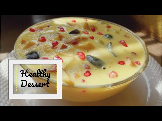 Healthy Dessert Recipe
