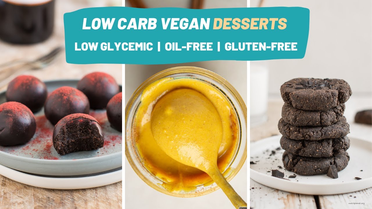 3 Low Carb Vegan Desserts