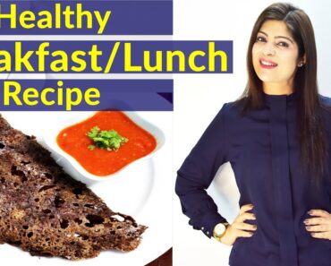 Healthy Breakfast/Lunch Recipe For Weight Loss In Hindi